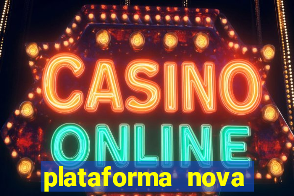 plataforma nova pagando fortune tiger baixar